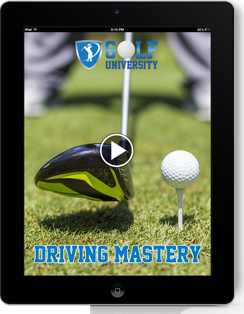 Golf_University_Driving_Mastery_Program_V1_iPad_Play_Resized